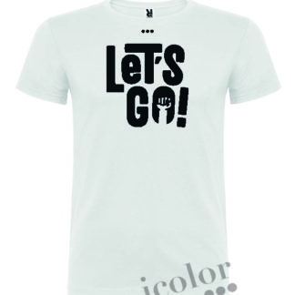 Camiseta inspiradora lets go